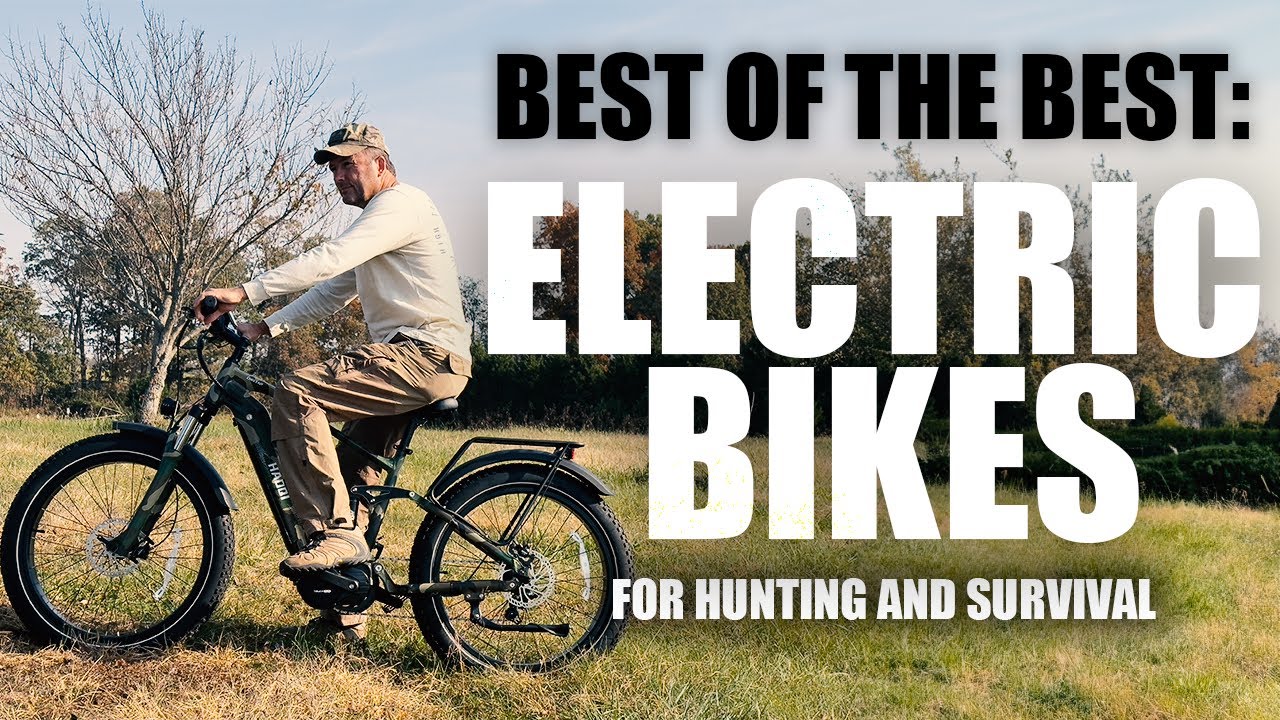 Best of the Best: Electric Bikes | Hunting and Survival | Tactical Rifleman