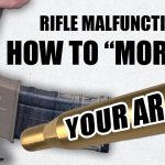 Rifle Malfunction: How To “Mortar” Your AR | Tactical Rifleman