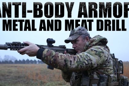 Anti-Body Armor: Metal and Meat Drill | Tactical Rifleman